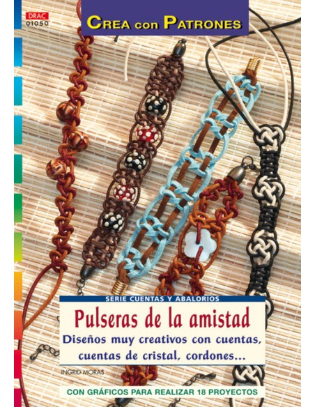 Serie Cuentas y Abalorios nº 50 PULSERAS DE LA AMISTAD